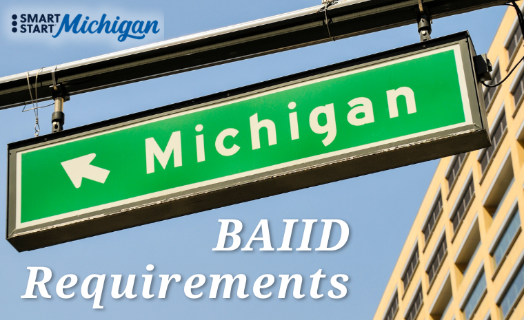 Moving Forward: Understanding Michigan’s BAIID Requirements